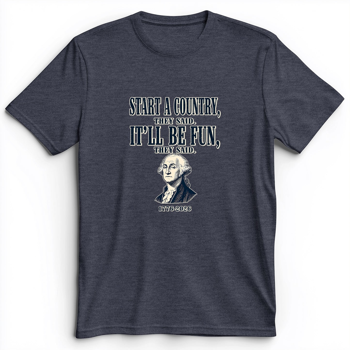 Start a Country Premium Tee
