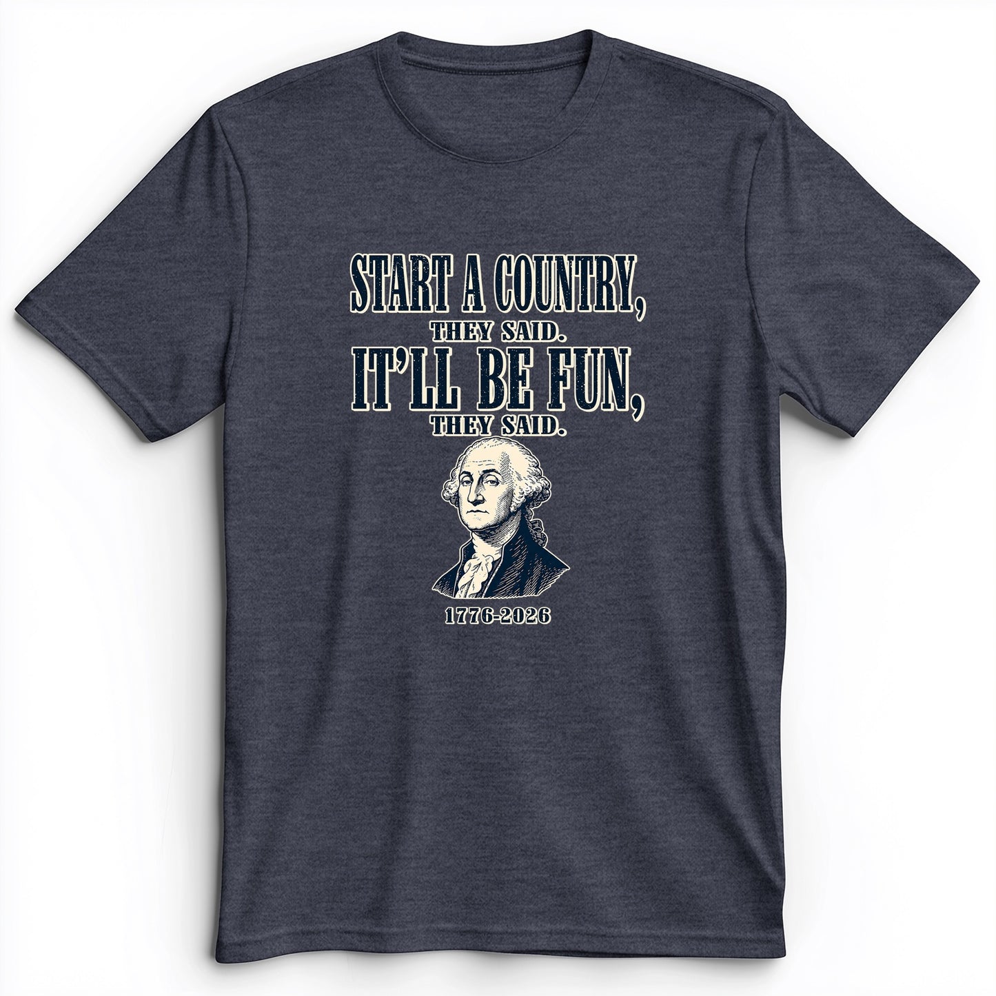 Start a Country Premium Tee