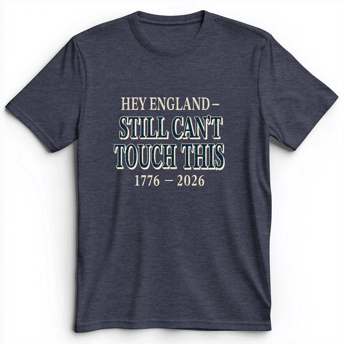 Still Can't Touch This Premium Tee