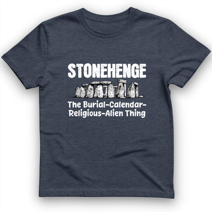 Stonehenge Burial Thing T-Shirt