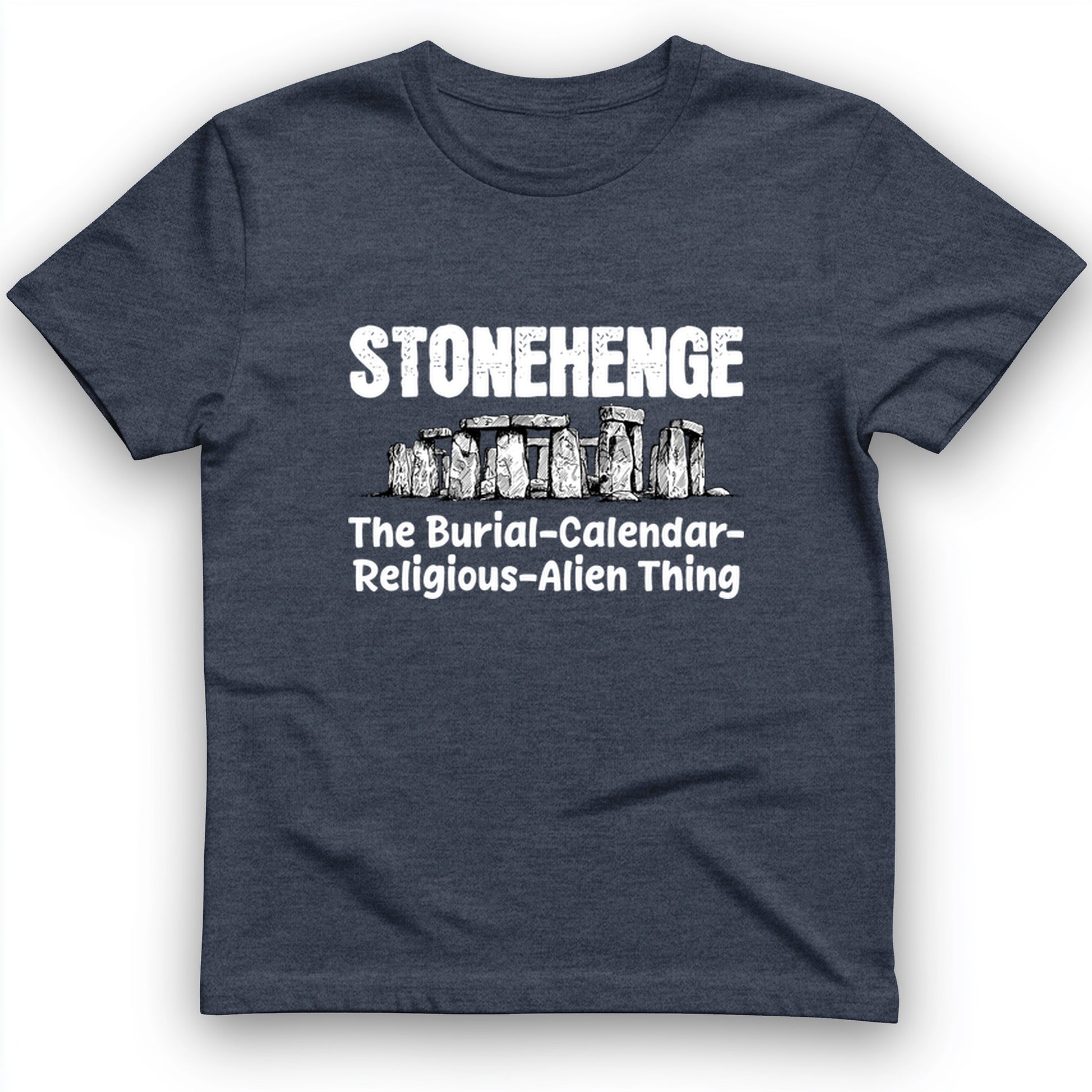 Stonehenge Burial Thing T-Shirt