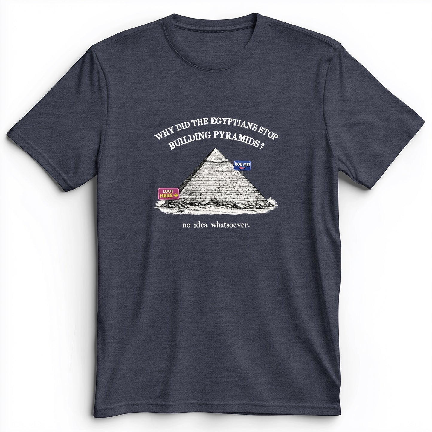 Stop Building Pyramids Premium Tee