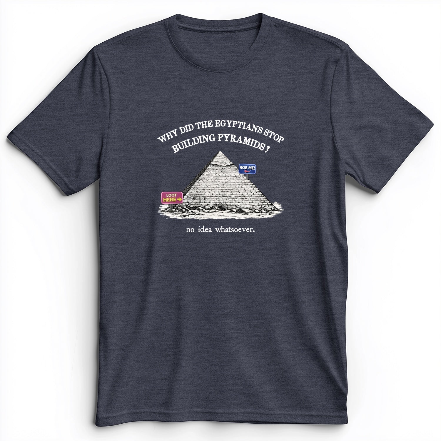 Stop Building Pyramids Premium Tee