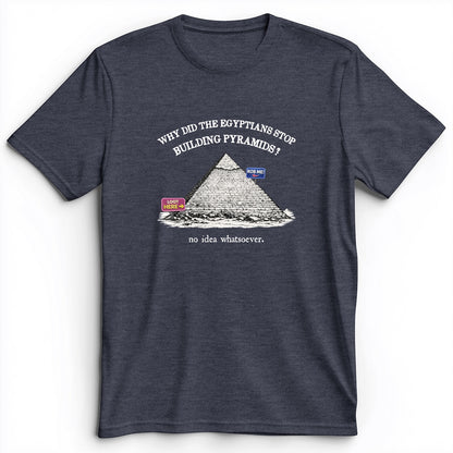 Stop Building Pyramids Premium Tee