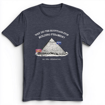 Stop Building Pyramids Premium Tee