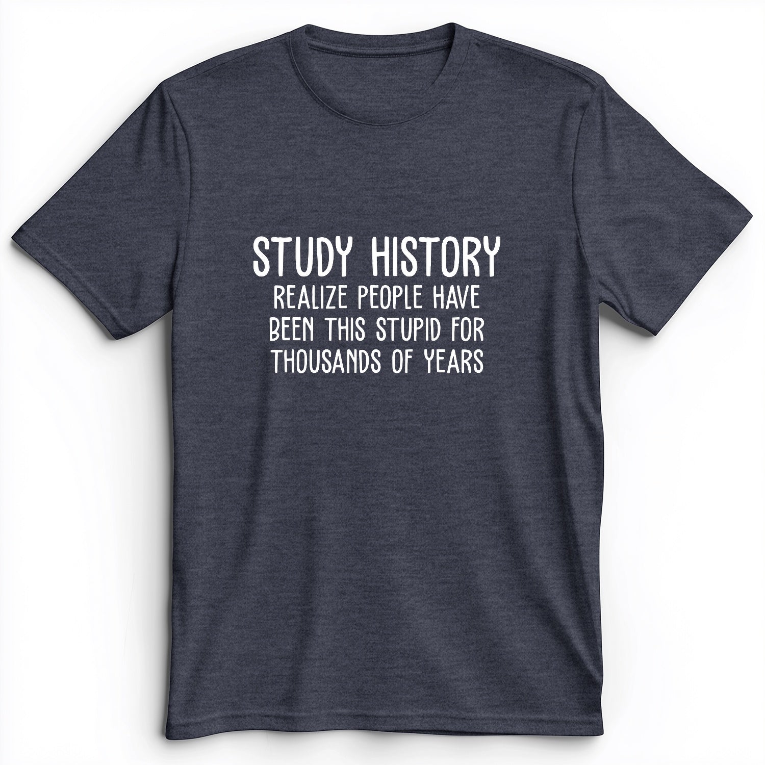 Study History Premium Tee