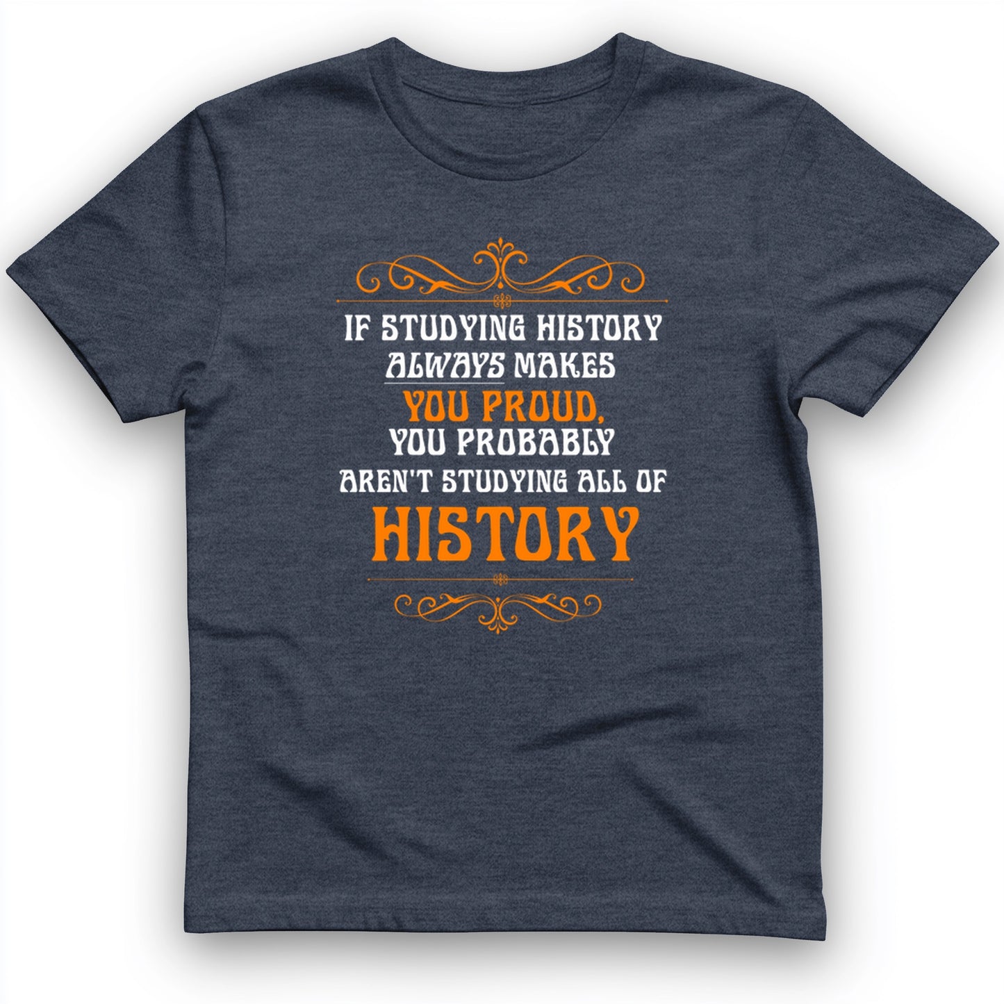 Studying History T-Shirt