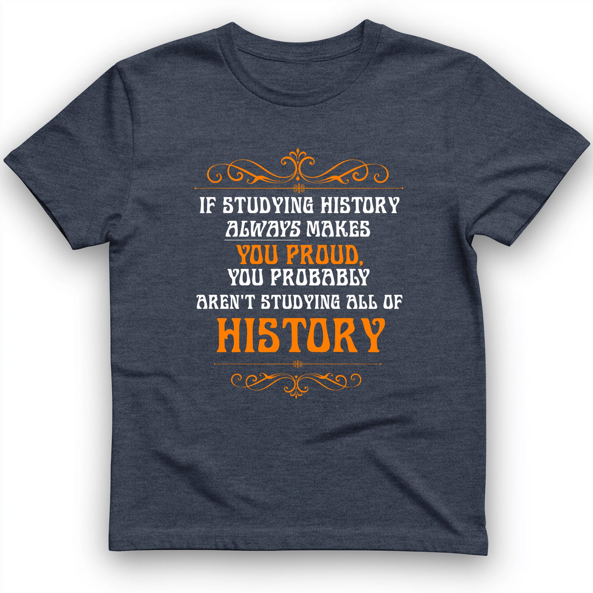 Studying History T-Shirt