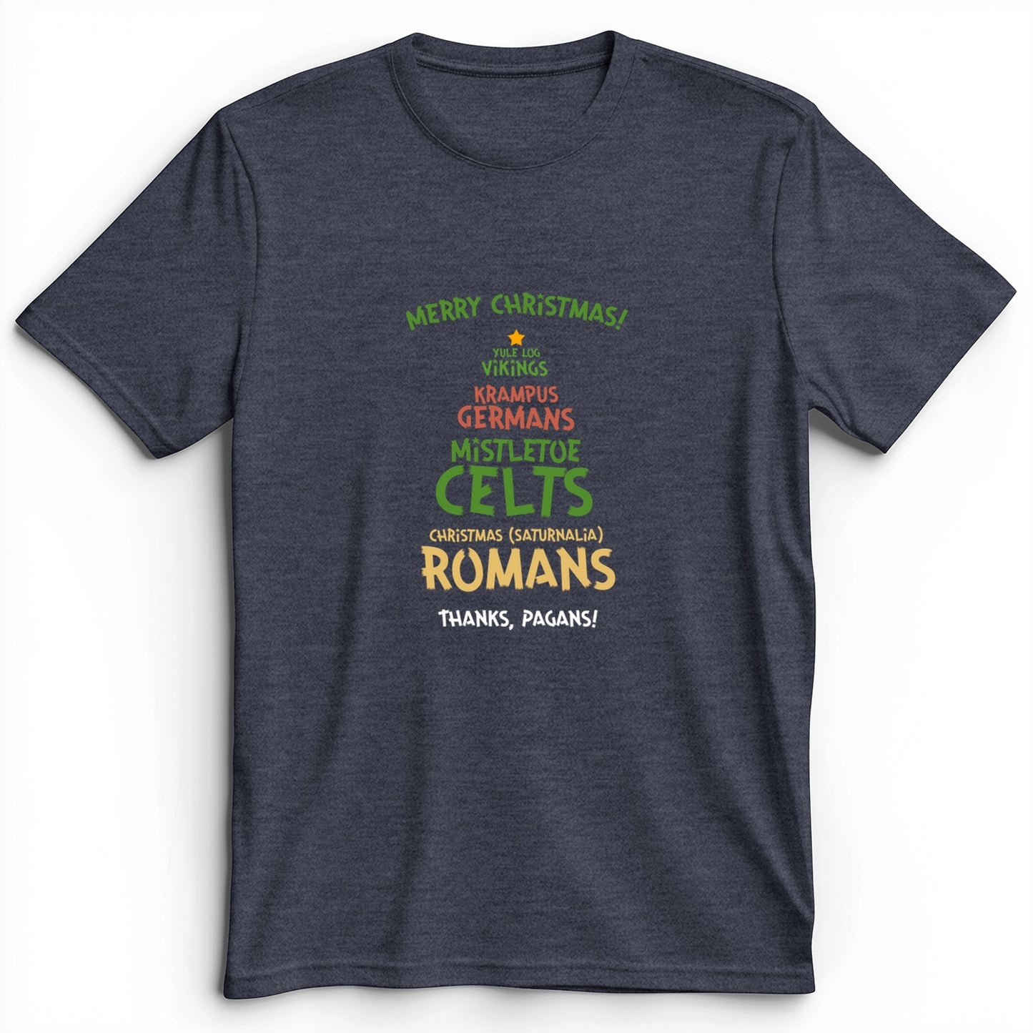 Thanks Pagans Premium Tee