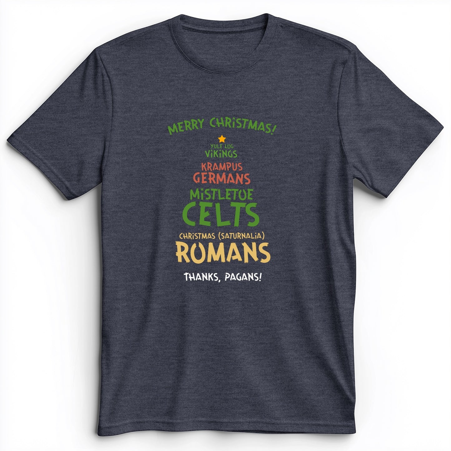 Thanks Pagans Premium Tee