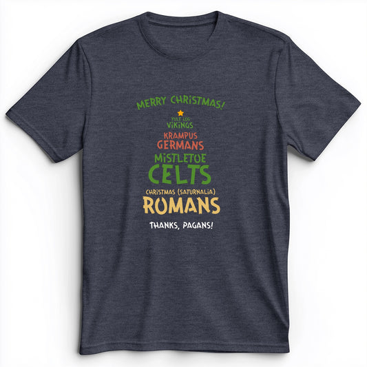 Thanks Pagans Premium Tee