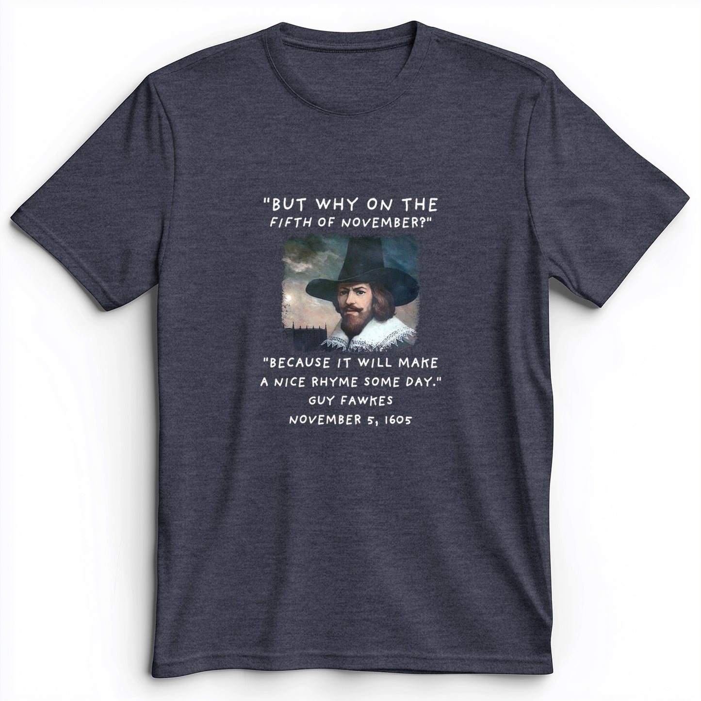 The 5th Of November Premium Tee