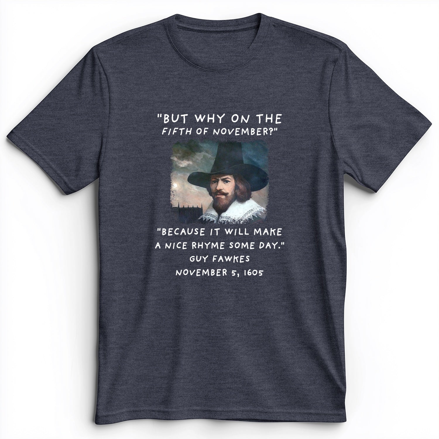 The 5th Of November Premium Tee