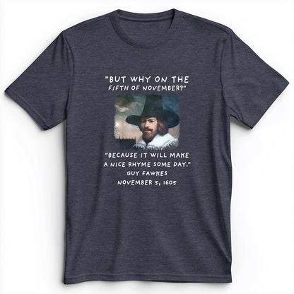 The 5th Of November Premium Tee