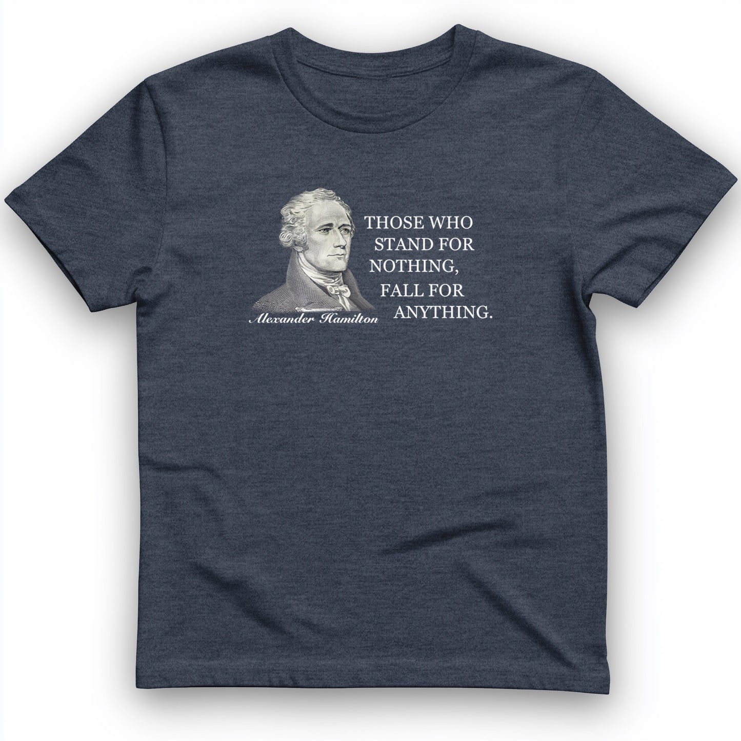 Those Who Stand For T-Shirt