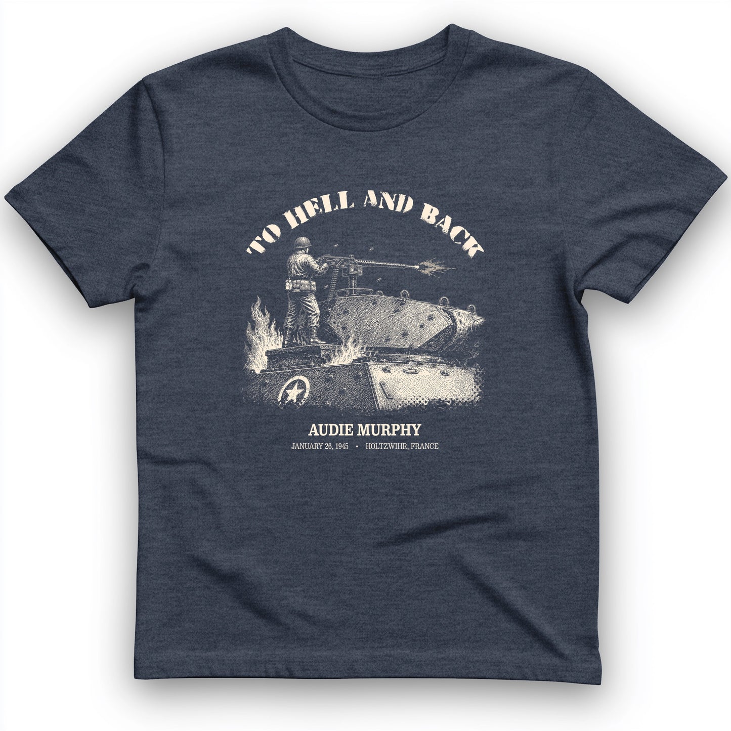To Hell And Back - Audie Murphy T-Shirt