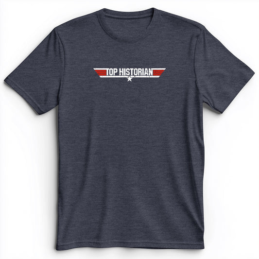 Top Historian Premium Tee