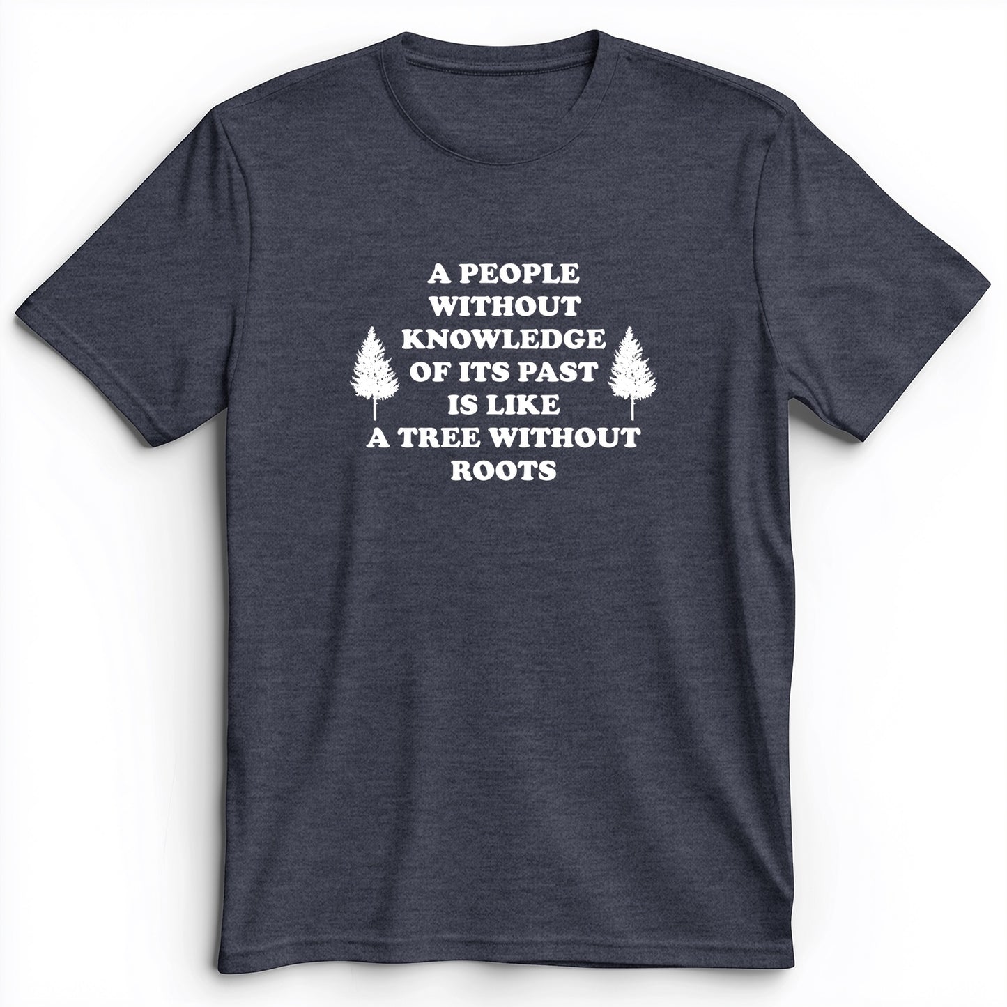 Tree Without Roots Premium Tee