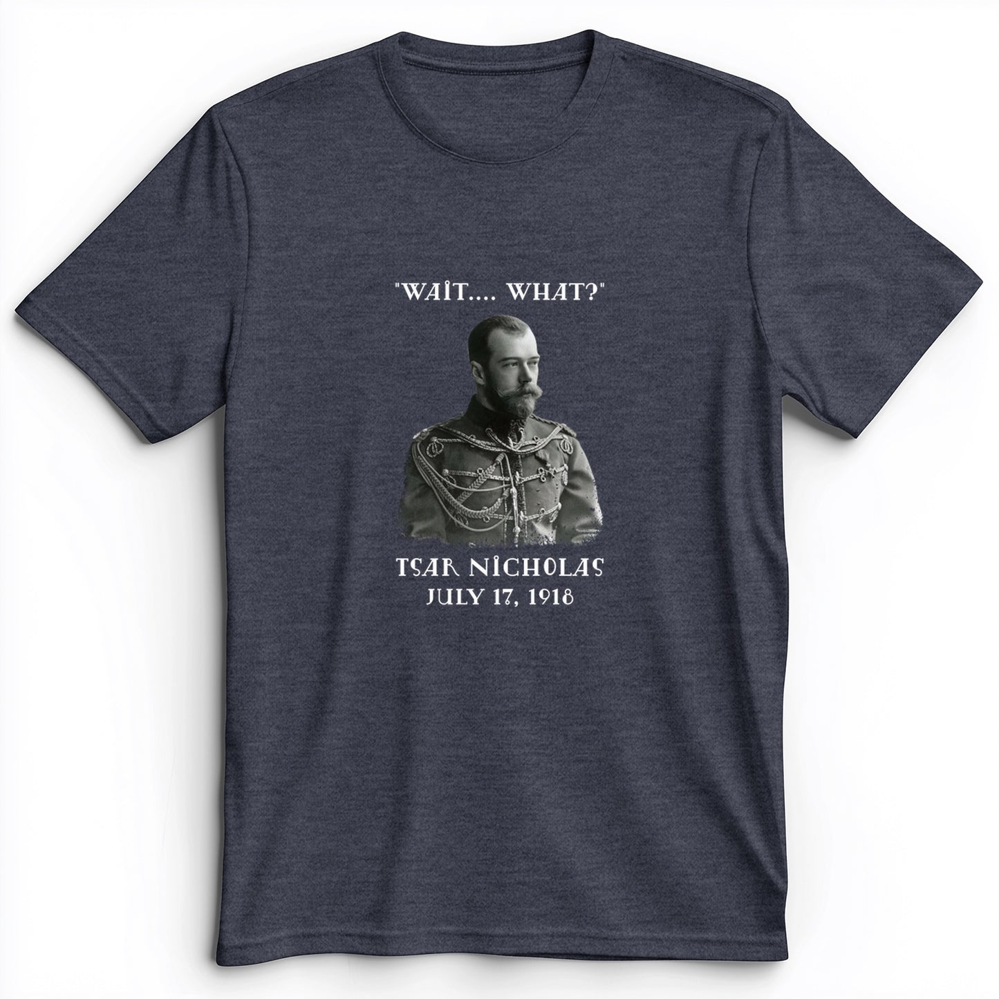 Tsar Nicholas II Premium Tee