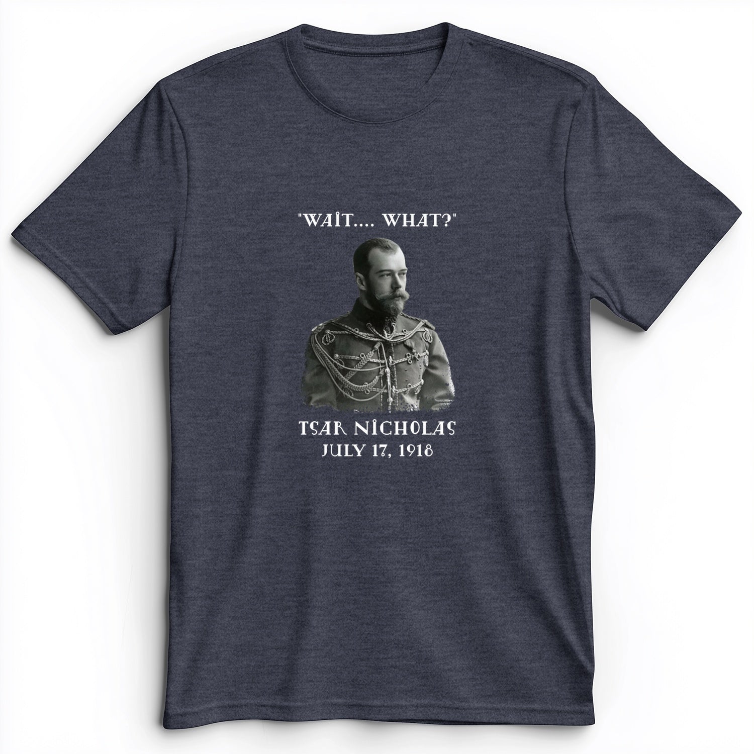 Tsar Nicholas II Premium Tee