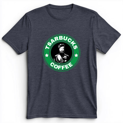 Tsarbucks Premium Tee