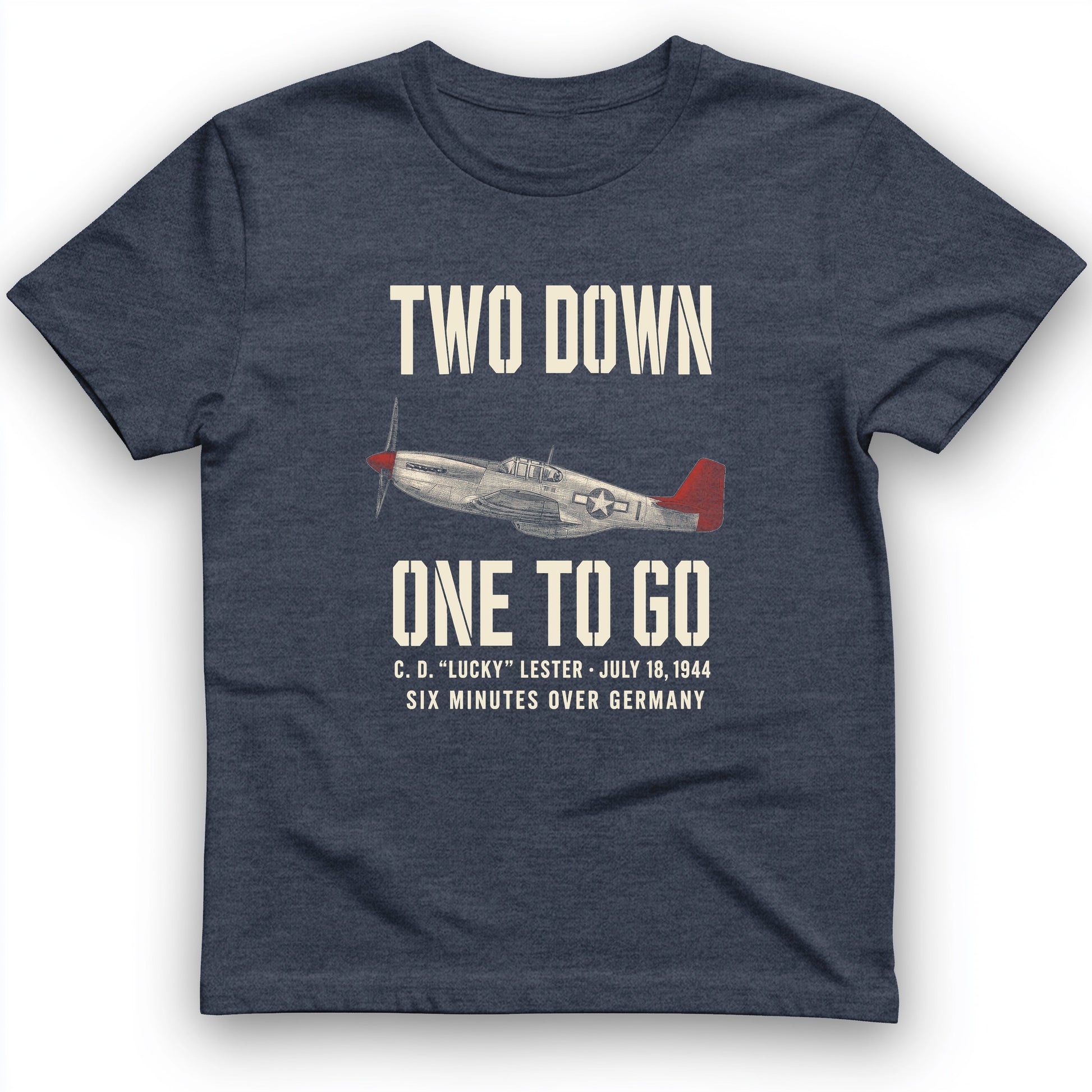 Two Down One To Go T-Shirt