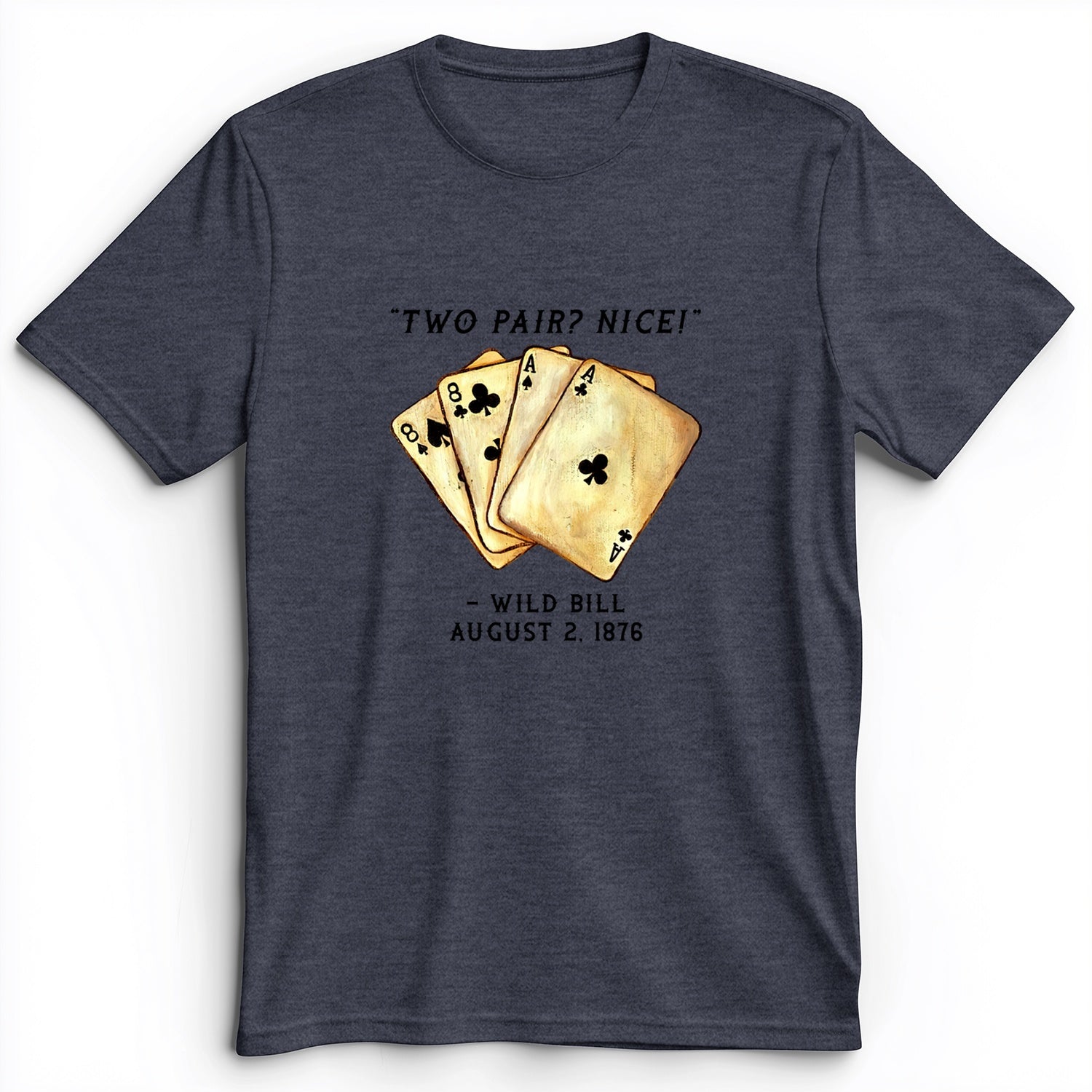 Two Pair Premium Tee