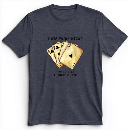 Two Pair Premium Tee