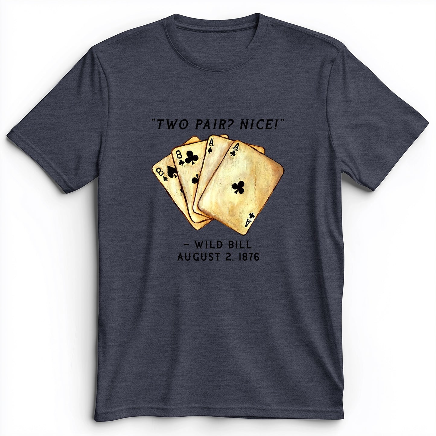 Two Pair Premium Tee