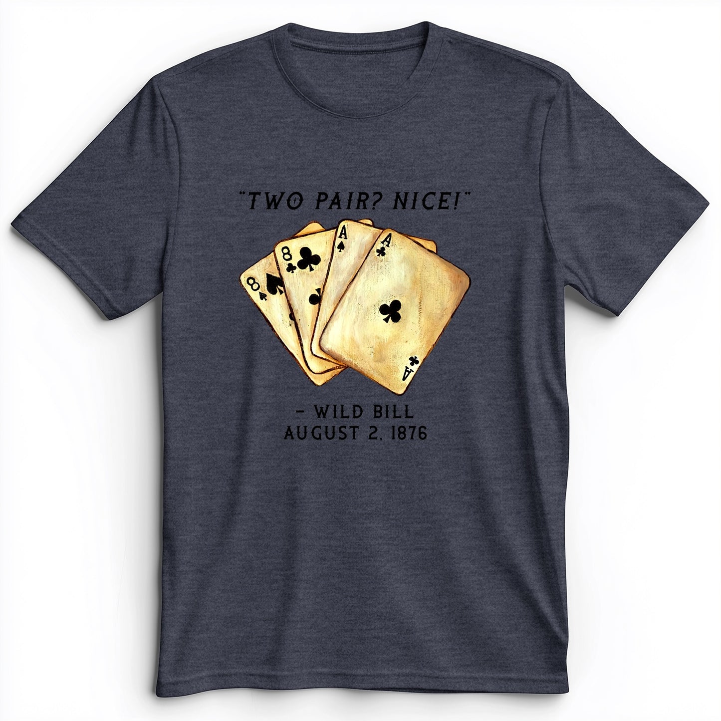 Two Pair Premium Tee