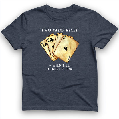 Two Pair T-Shirt