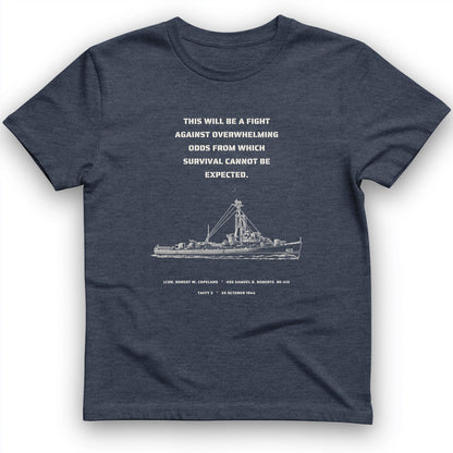 USS Samuel B. Roberts - Last Stand off Samar T-Shirt