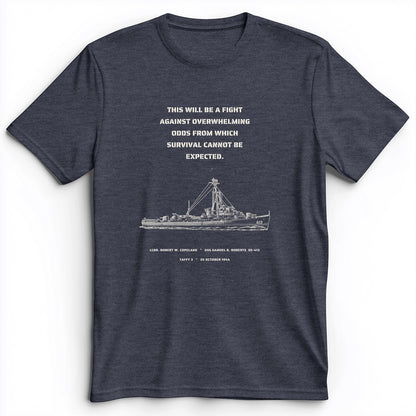 USS Samuel B. Roberts - Last Stand off Samar Premium Tee