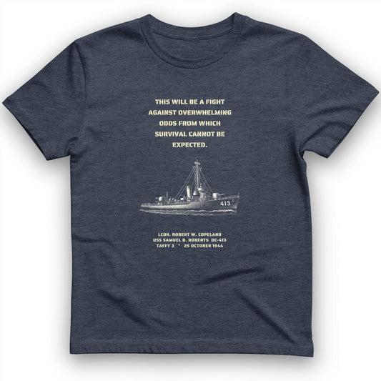 USS Samuel B. Roberts - Last Stand off Samar T-Shirt