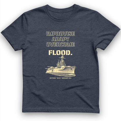 USS Texas - Improvise Adapt Overcome Flood T-Shirt