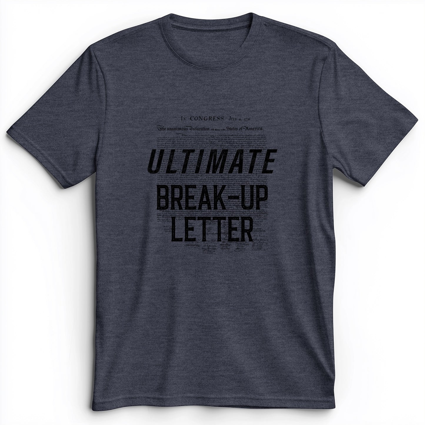 Ultimate Break-up Letter Premium Tee