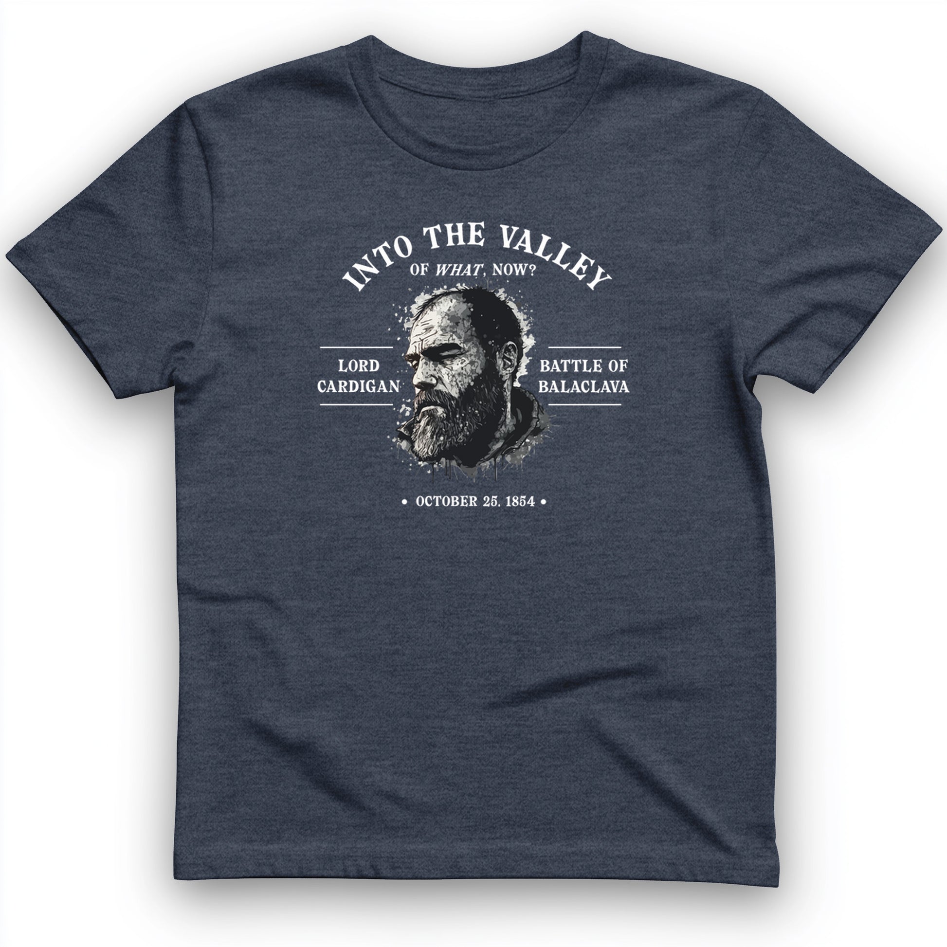 Valley Of What Now T-Shirt