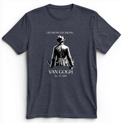 Van Gogh choices Premium Tee