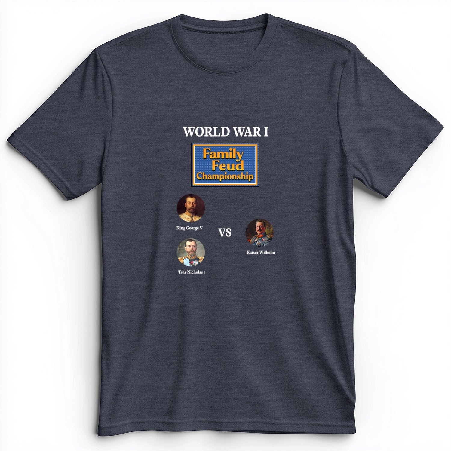 WW1 Family Feud Championship Premium Tee