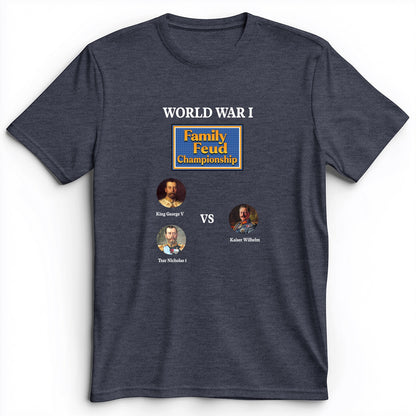 WW1 Family Feud Championship Premium Tee