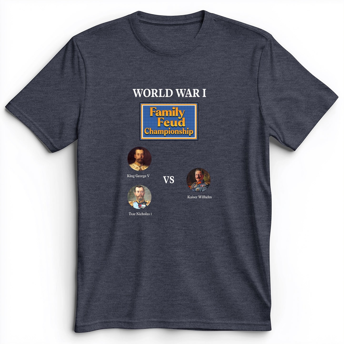 WW1 Family Feud Championship Premium Tee