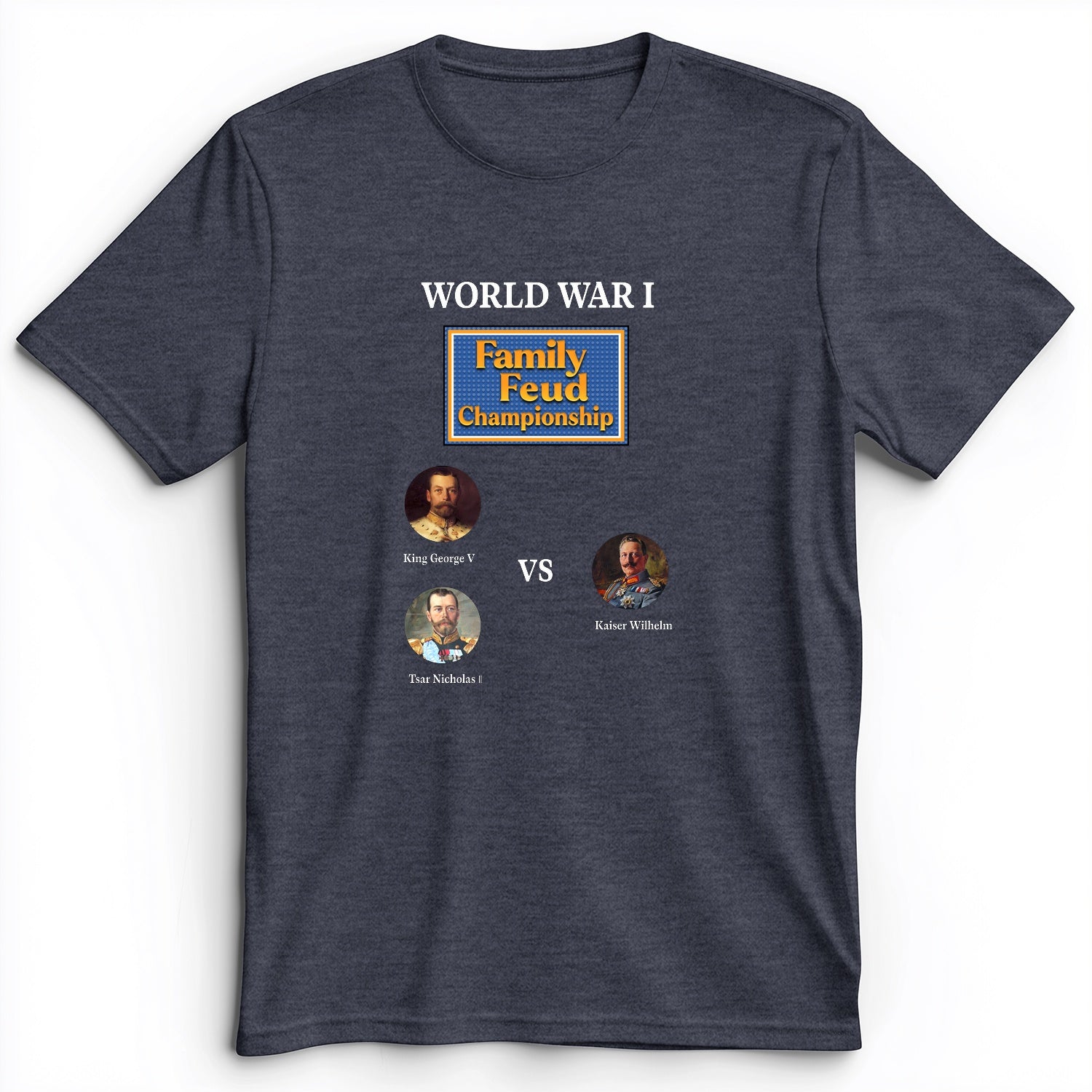 WW1 Family Feud Championship Premium Tee