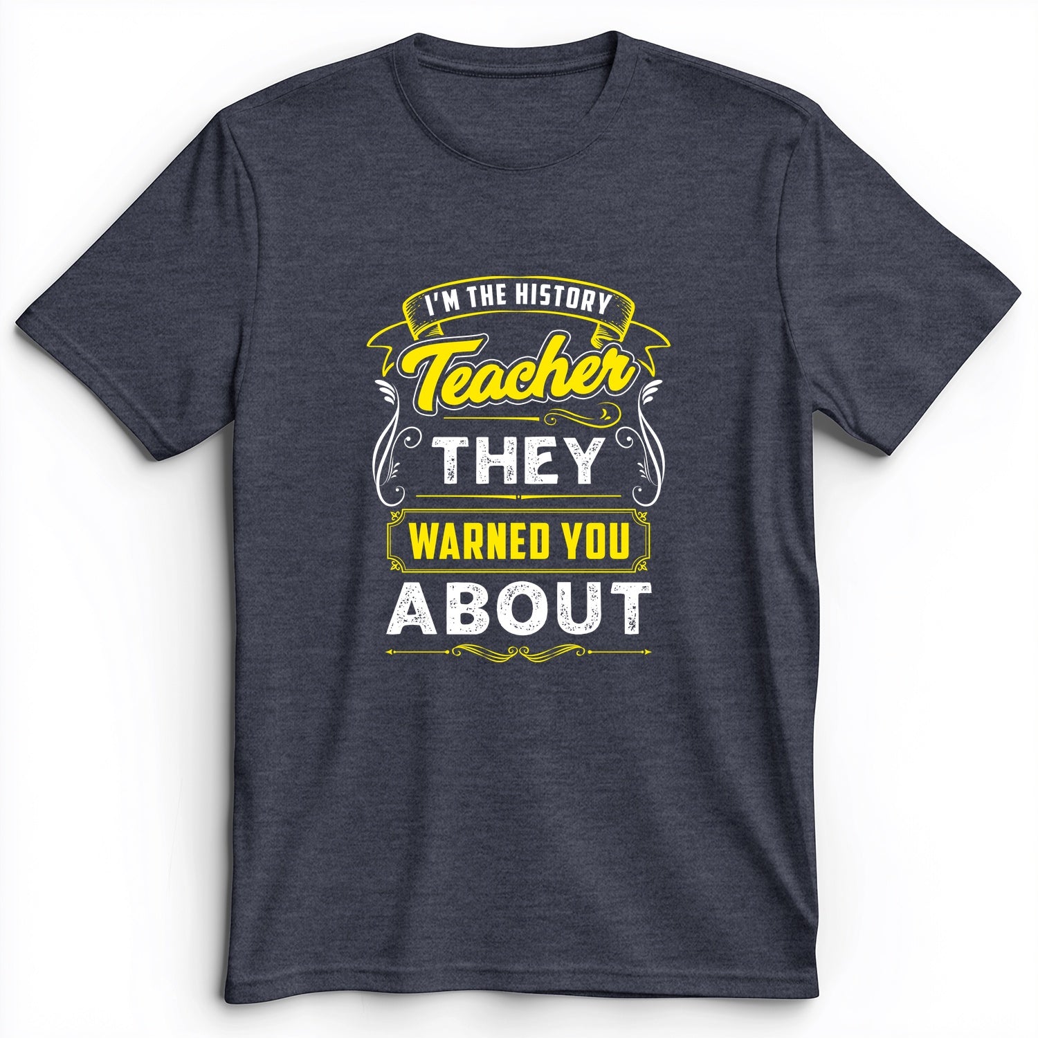 Warned You About Premium Tee