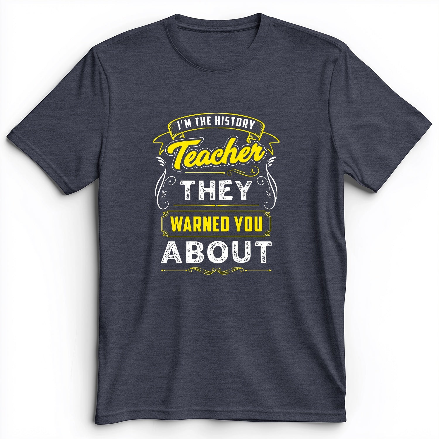 Warned You About Premium Tee