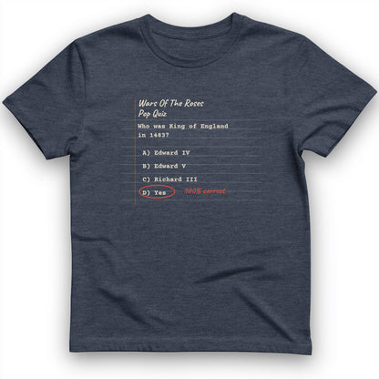 Wars Of The Roses Pop Quiz T-Shirt