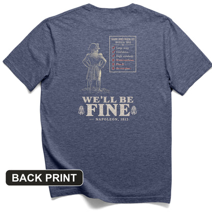 We'll Be Fine Back Print T-Shirt