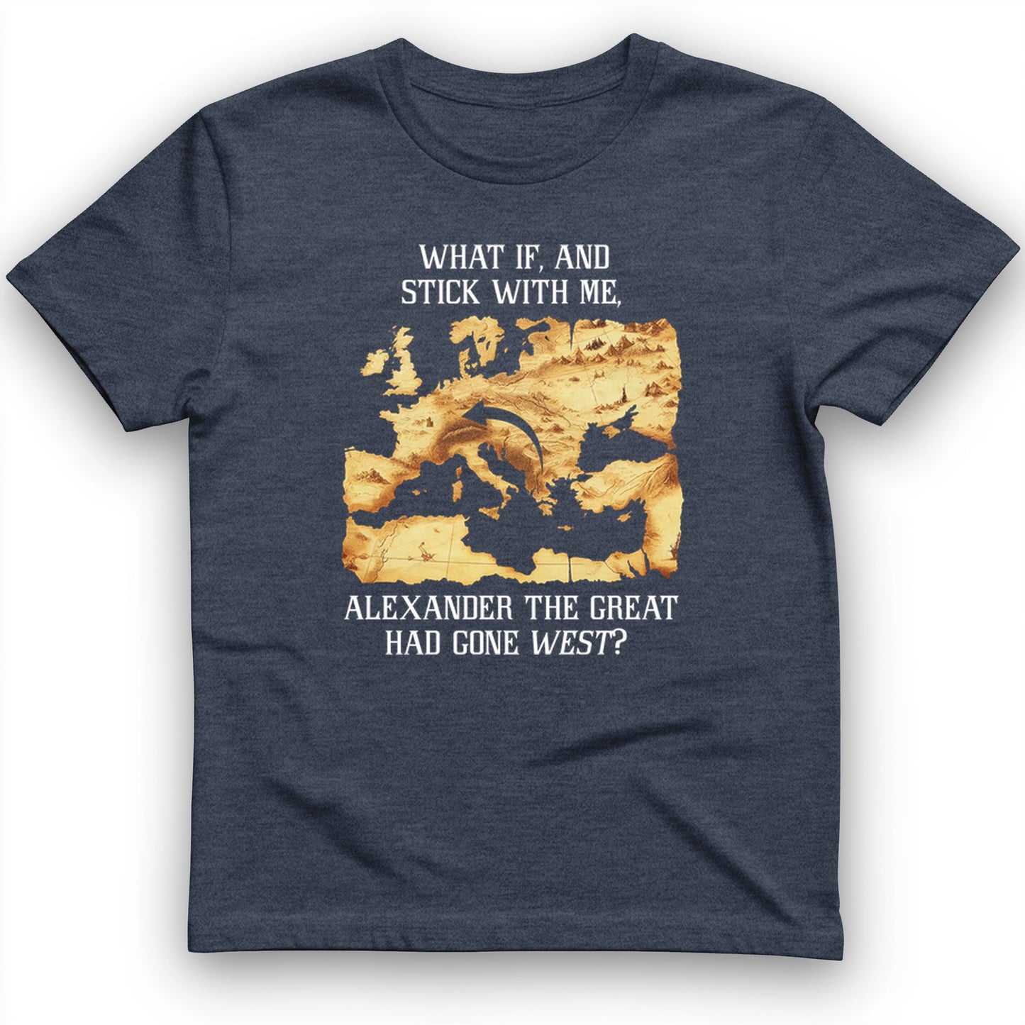 What If Alexander T-Shirt