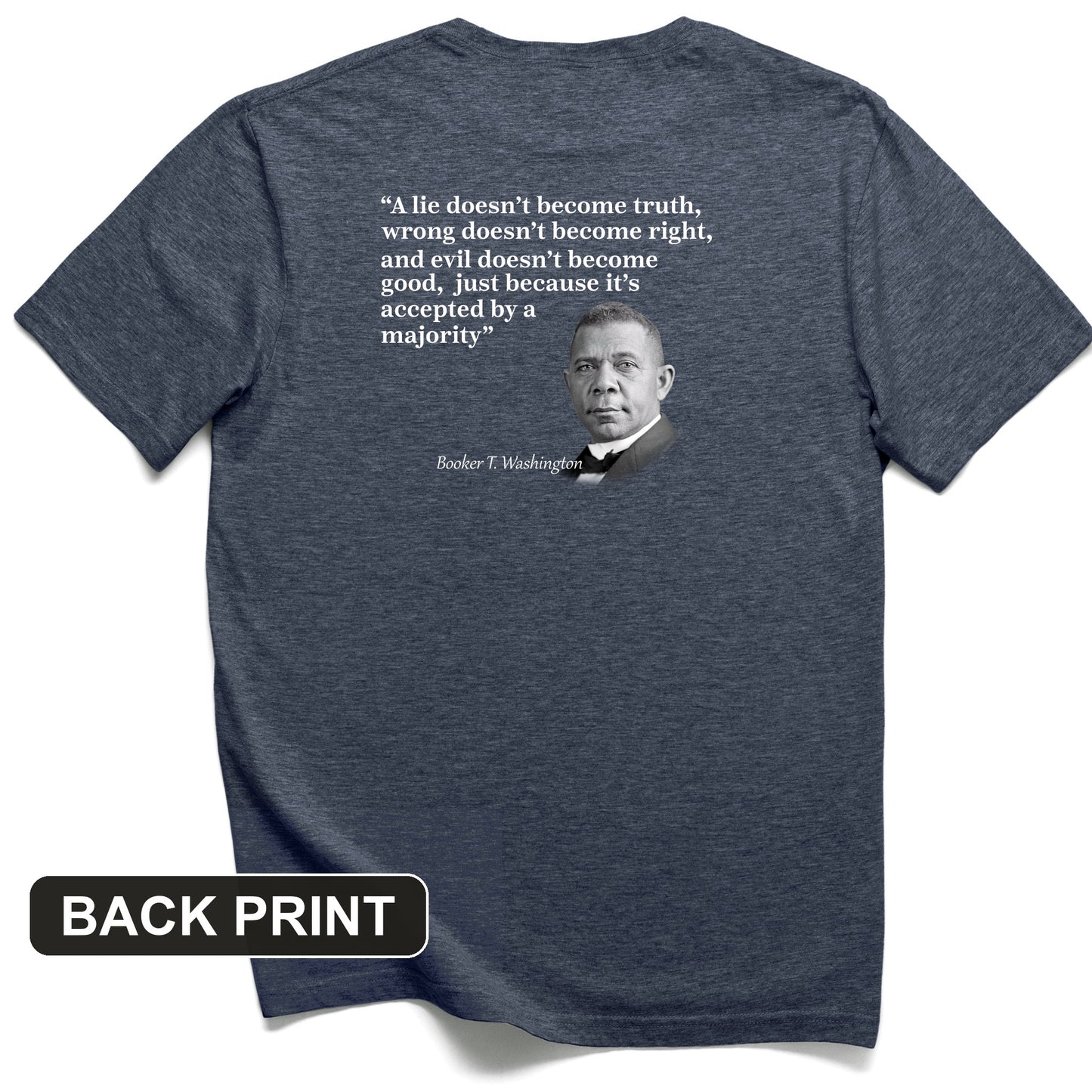 Booker T Washington Back Print T-Shirt