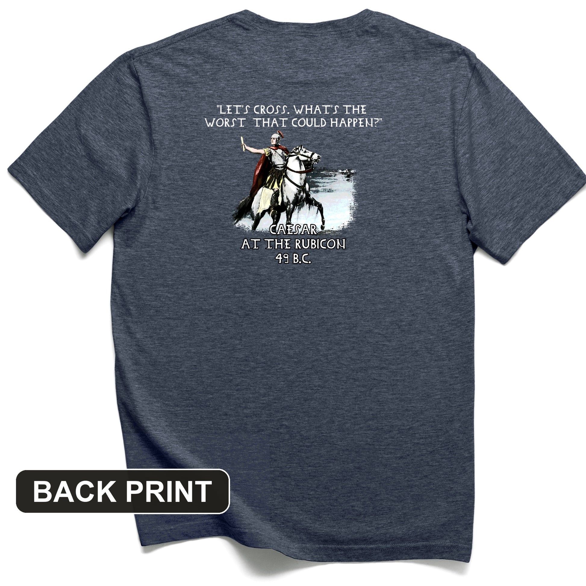 Caesar Cross Rubicon Back Print T-Shirt