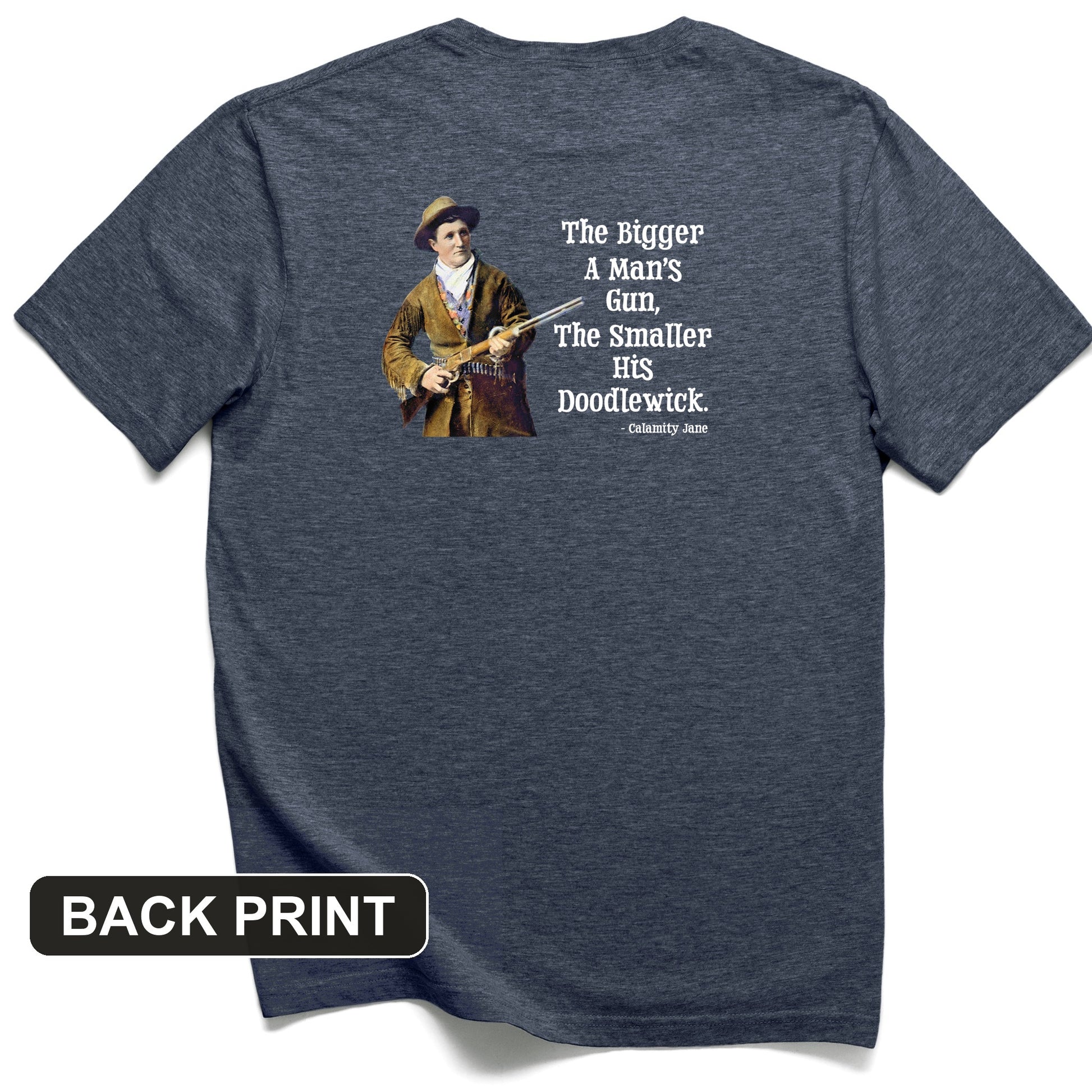 Calamity Jane Back Print T-Shirt